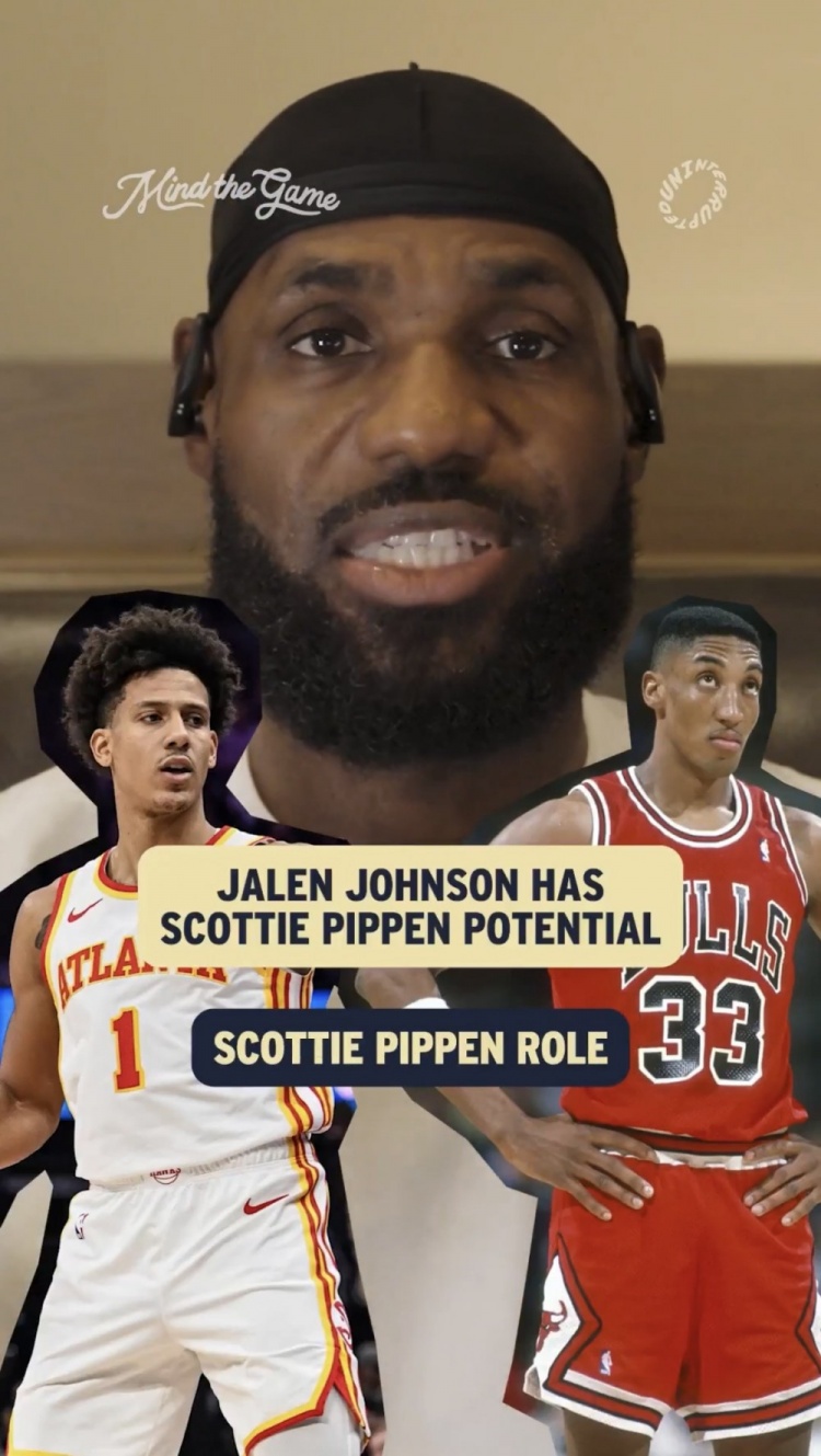 开云体育官网-詹姆斯：我认为杰伦·约翰逊的上限很高 今年他肯定将成为全明星